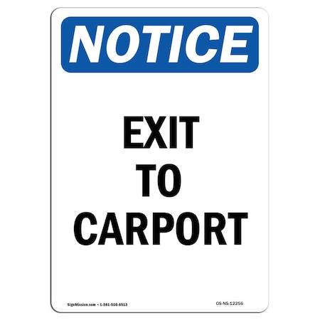 OSHA Notice Sign, Exit To Carport, 7in X 5in Decal